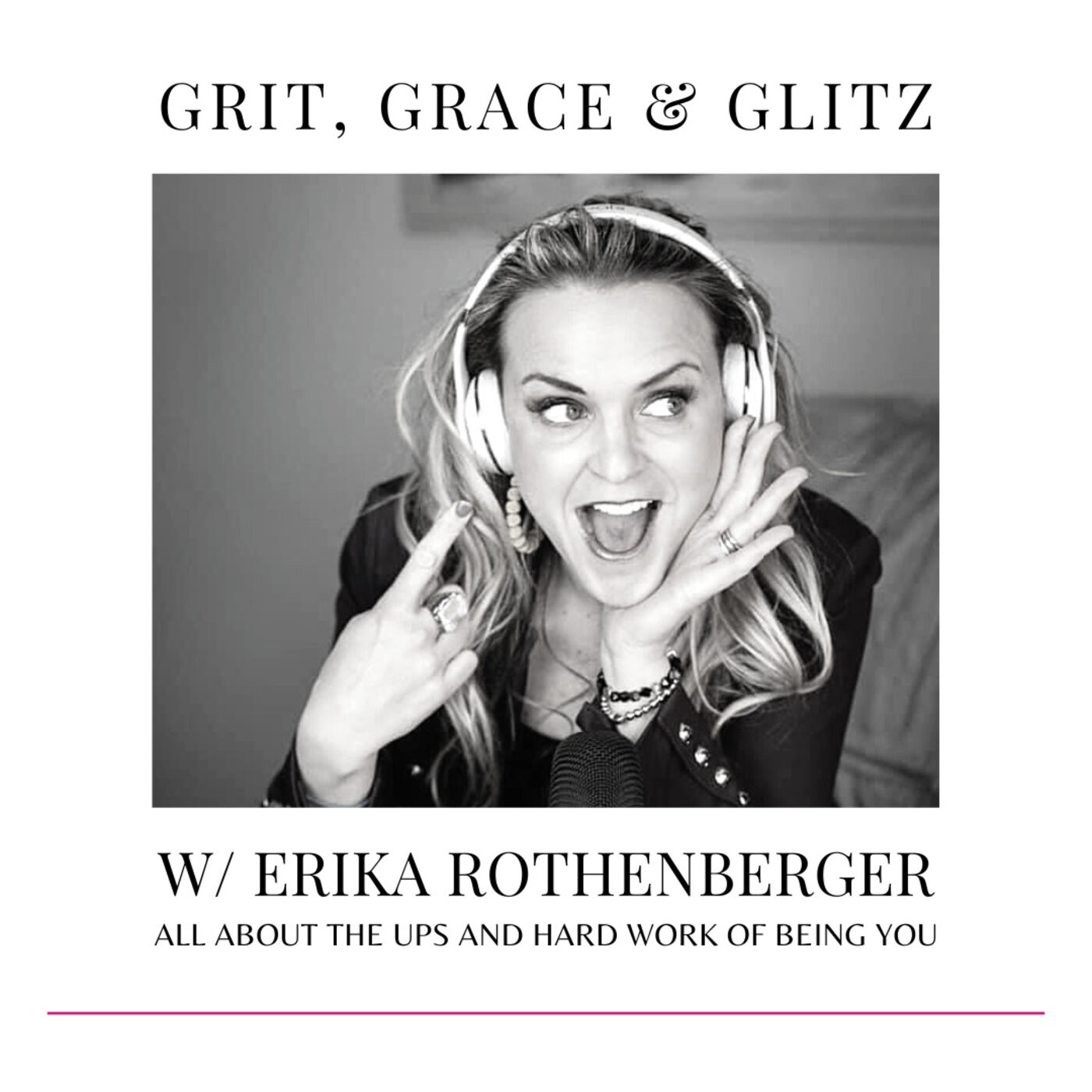 Grit, Grace & Glitz